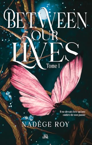 Between our lives T1 book cover