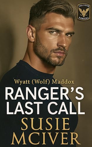 RANGER'S LAST CALL book cover