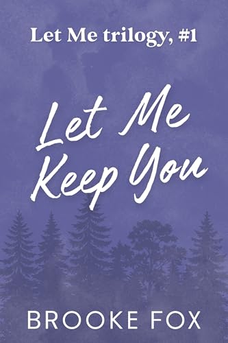 Let Me Keep You book cover