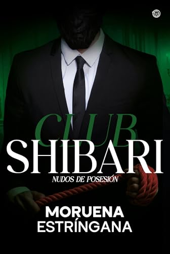 Nudos de posesión (Club Shibari book cover
