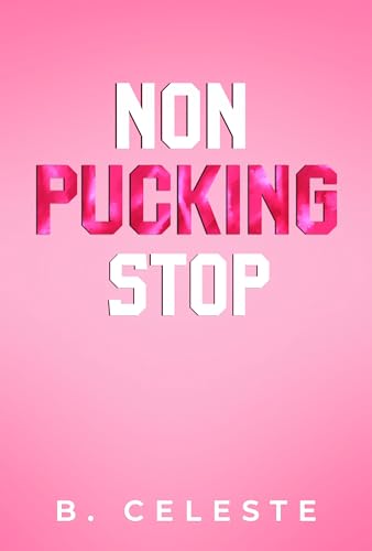 Non Pucking Stop book cover