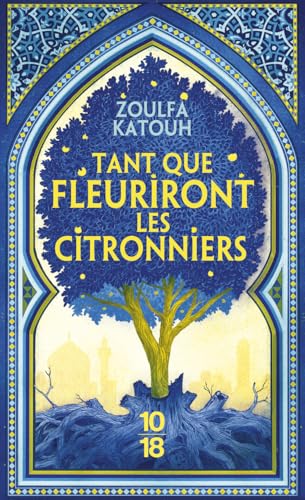 Tant que fleuriront les citronniers book cover