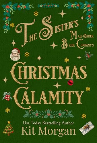The Sister's Mail-Order Bride Company's Christmas Calamity book cover