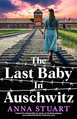 The Last Baby in Auschwitz book cover