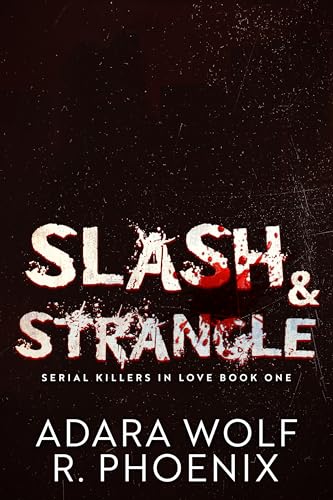 Slash & Strangle book cover