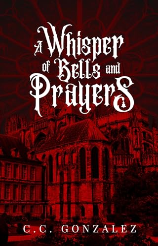 A Whisper of Bells and Prayers book cover