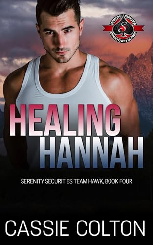 Healing Hannah (Special Forces book cover