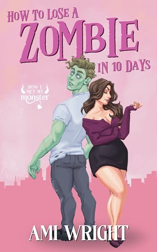How To Lose A Zombie In 10 Days book cover
