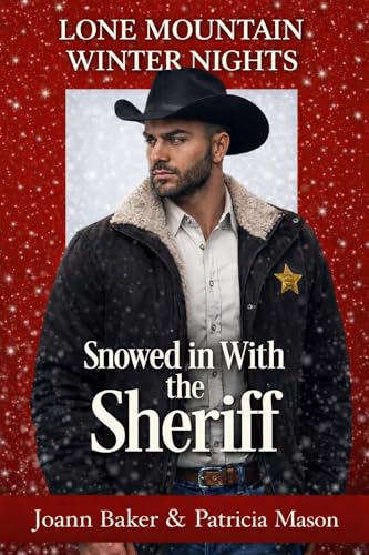Snowed in With the Sheriff book cover