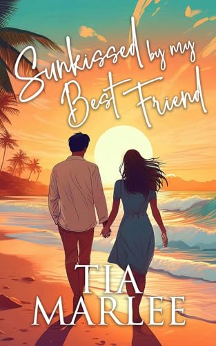 Sunkissed by My Best Friend book cover