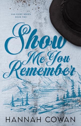 Show Me You Remember Special Edition book cover