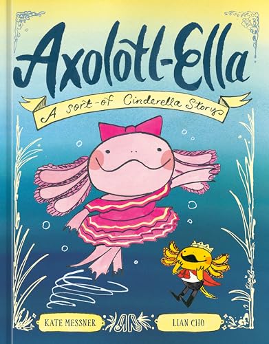 Axolotl-Ella book cover