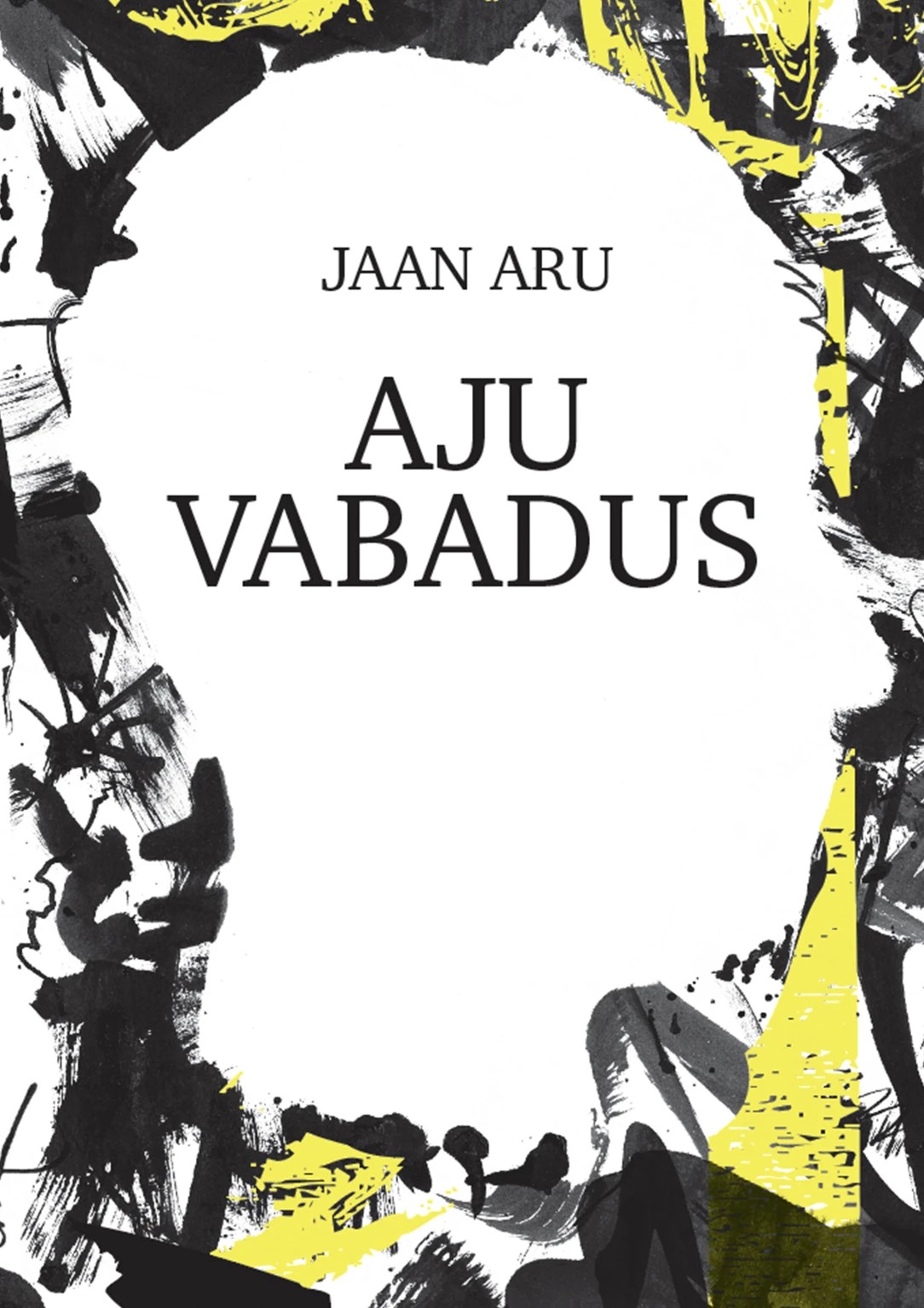 Aju vabadus book cover