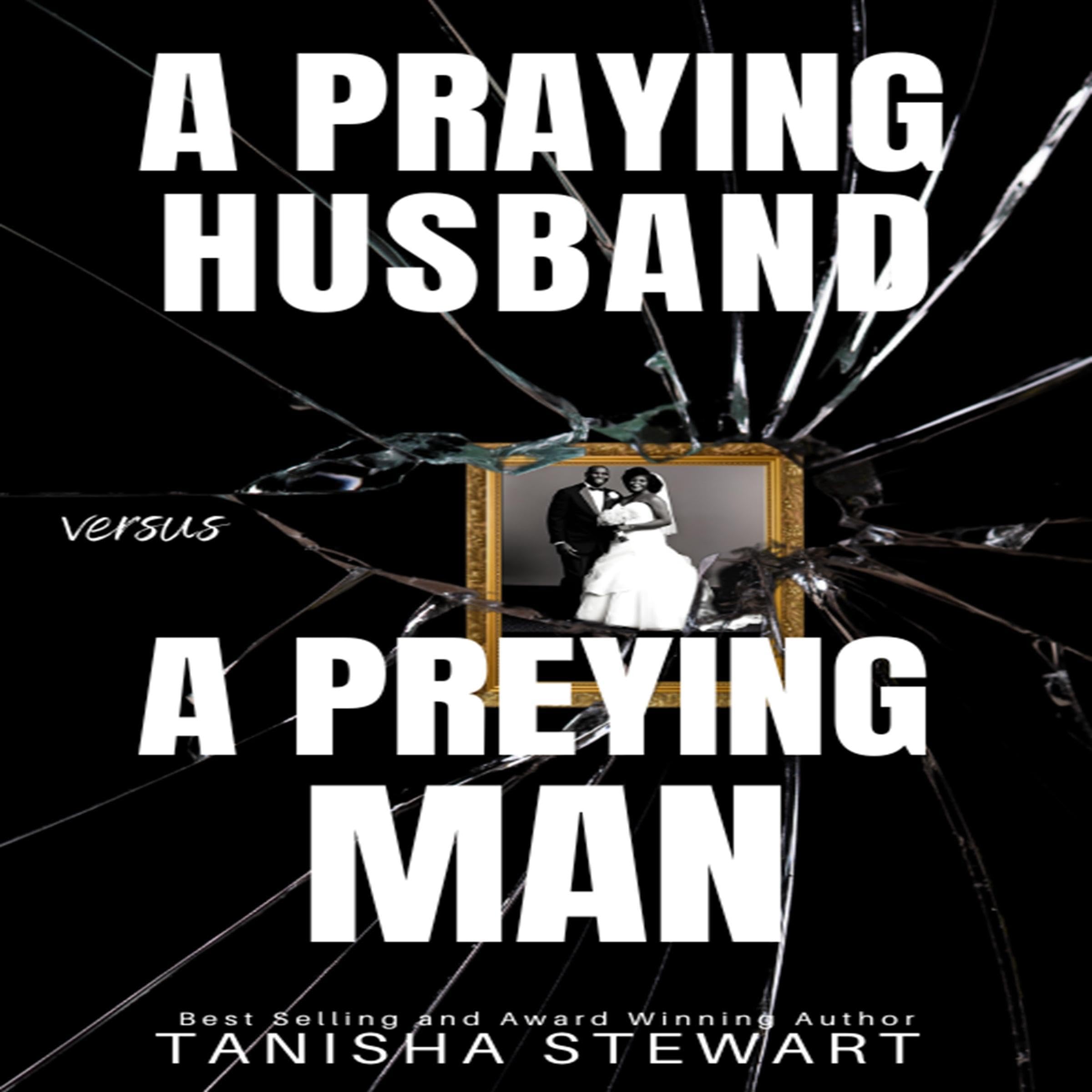 A Praying Husband vs a Preying Man book cover