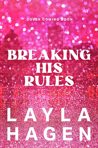Breaking His Rules book cover