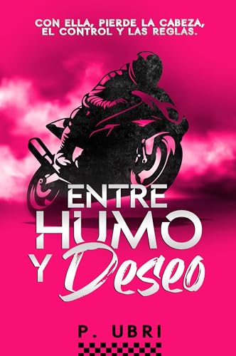 Entre Humo y Deseo book cover