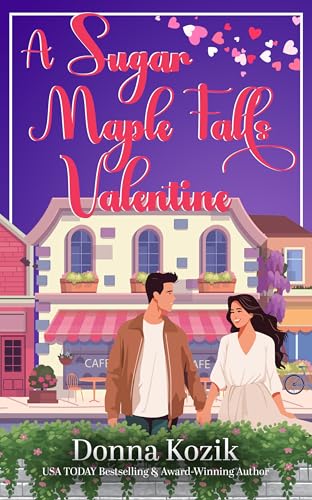 A Sugar Maple Falls Valentine book cover
