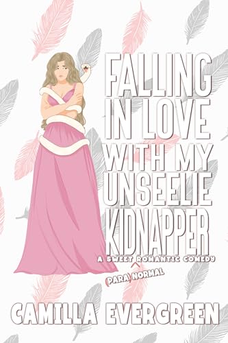 Falling in Love with My Unseelie Kidnapper book cover