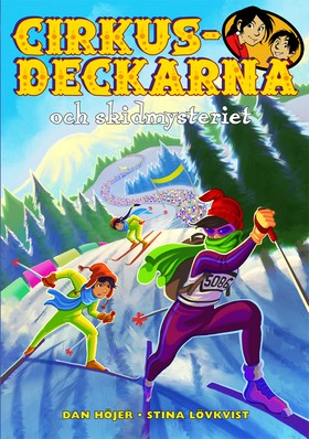 Cirkusdeckarna och skidmysteriet book cover
