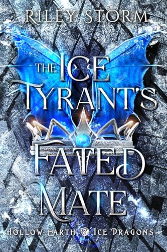 The Ice Tyrant's Fated Mate book cover