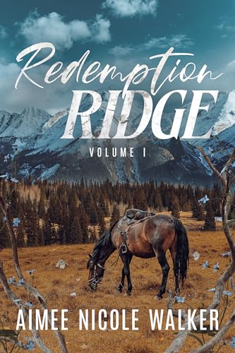 Redemption Ridge Volume I book cover
