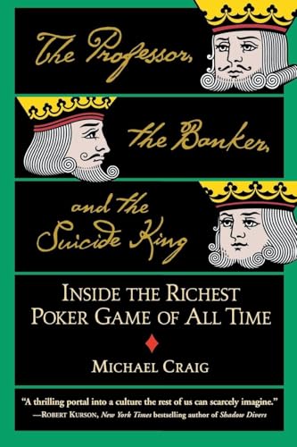 The Professor, the Banker, and the Suicide King book cover