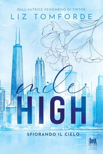 Mile High. Sfiorando il cielo (Windy City) book cover
