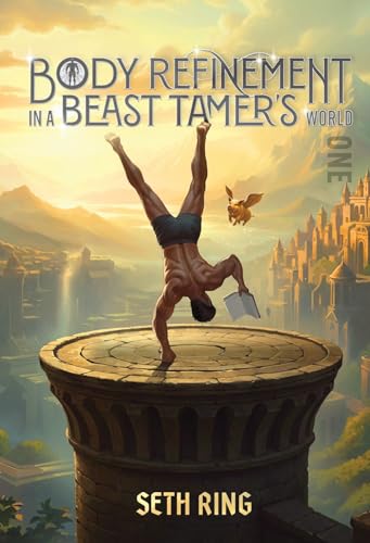 Body Refinement in a Beast Tamer's World book cover