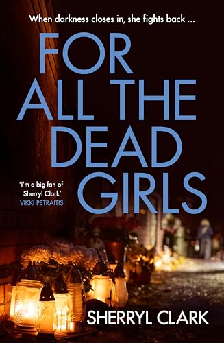 For All the Dead Girls book cover