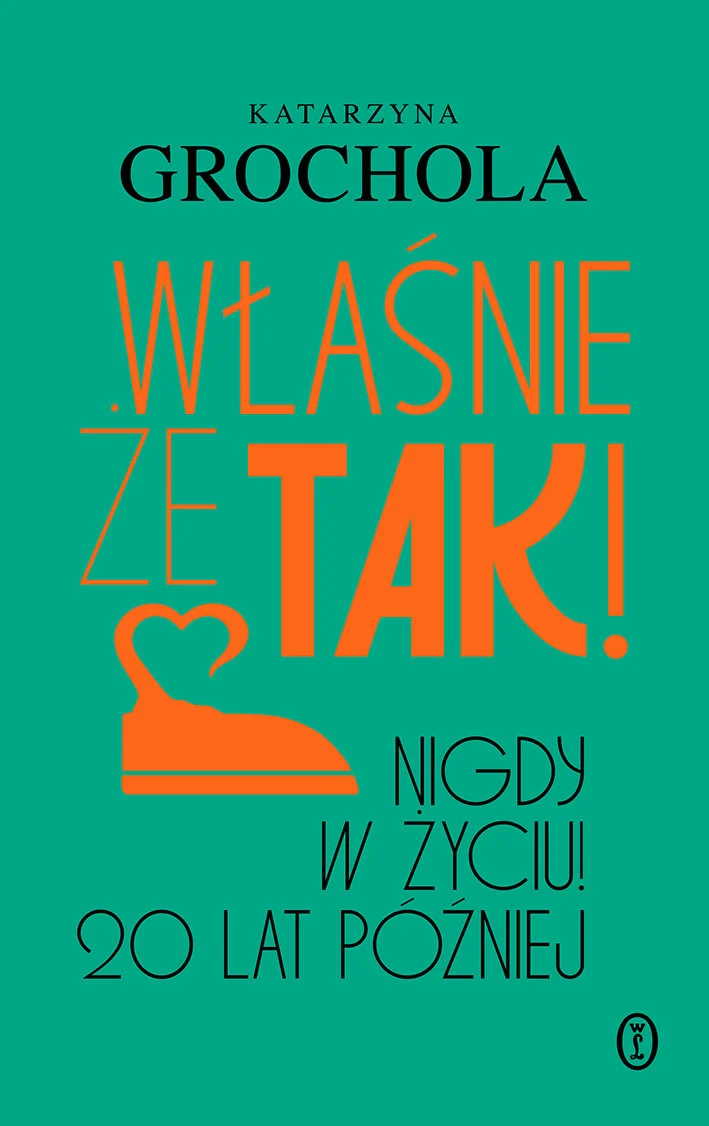 Właśnie że tak! Nigdy w życiu! 20 lat później book cover