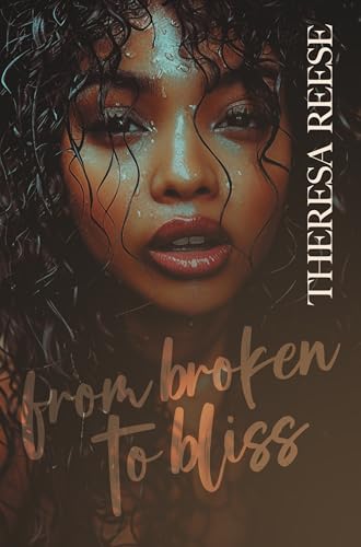 From Broken to Bliss book cover