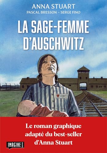 La sage-femme d'Auschwitz - Le roman graphique book cover