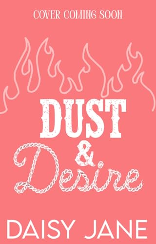 Dust and Desire book cover