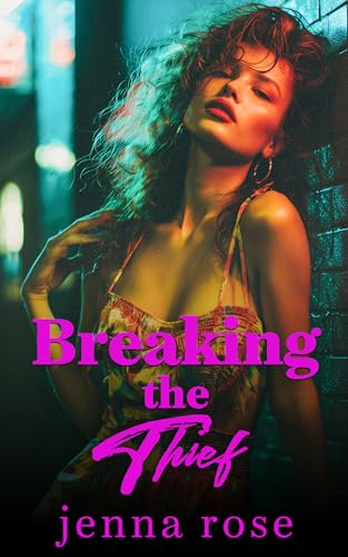 Breaking the Thief book cover