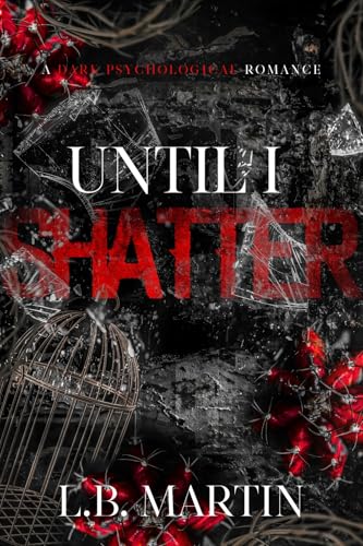 Until I Shatter book cover