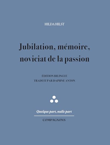 Jubilation, mémoire, noviciat de la passion book cover