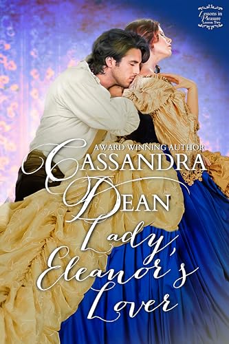 Lady Eleanor's Lover (Lessons in Pleasure Book 2) book cover