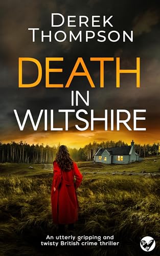 DEATH IN WILTSHIRE a BRAND NEW utterly gripping and twisty British crime mystery book cover