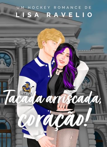 Tacada Arriscada, Coração! (Odyssey Livro 3) book cover