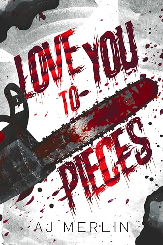 Love You To Pieces book cover