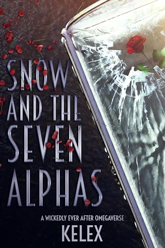 Snow and the Seven Alphas book cover