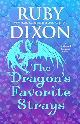The Dragon's Favorite Strays book cover