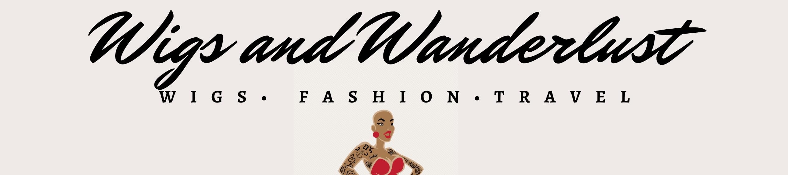 Wigs and Wanderlust's Amazon Page