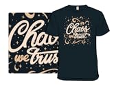 In Chaos We Trust