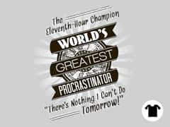 Procrastination's Champion