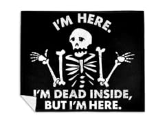 I'm Dead Inside, But I'm Here. Mink Fleece Blanket