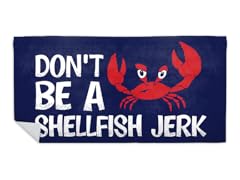 Don't Be a Shellfish Jerk Beach Towel
