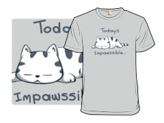 Is Impawssible