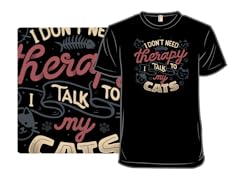 I Talk To My Cats