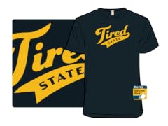 Tired State